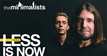 The Minimalists Tour