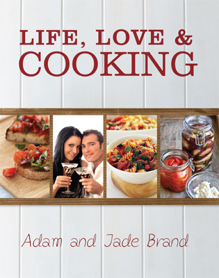 Life, Love and Cooking