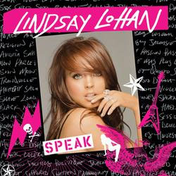 Lindsay Lohan - Speak