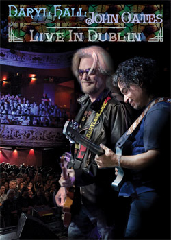 Daryl Hall and John Oates Live In Dublin DVD