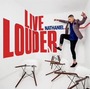 Nathaniel Live Louder