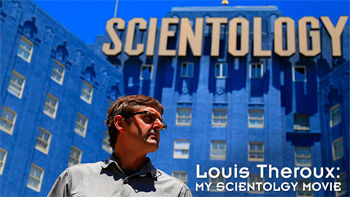 Louis Theroux: My Scientlogy Movie