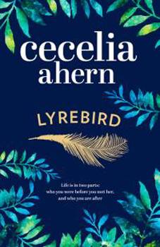 Lyrebird by Cecilia Ahern