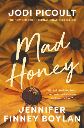 Mad Honey Jodi Picoult and Jennifer Finney Boylan