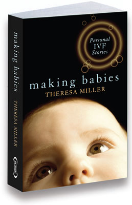 Making Babies Personal IVF Stories