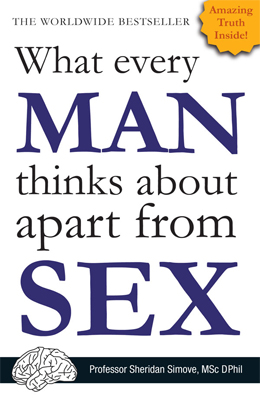 What Every Man Thinks About Apart From Sex