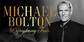 Michael Bolton Symphony Tour