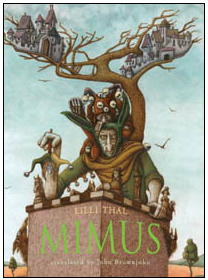 Mimus  A suspenseful medieval tale of Victories & Losses, Fools & Kings