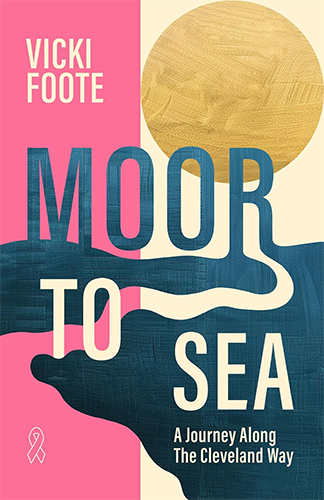 Moor to Sea by Vicki Foote