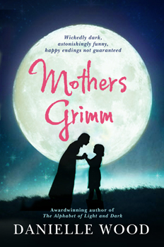 Mothers Grimm
