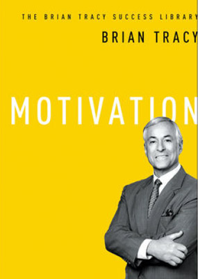 Motivation: The Brian Tracy Success Library