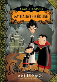 Araminta Spook My Haunted House