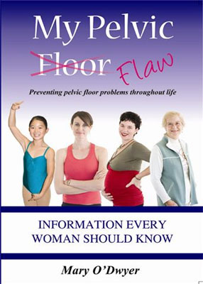 My Pelvic Flaw: preventing pelvic floor problems thoughout life