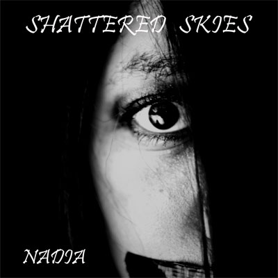 Nadia Shattered Skies Interview