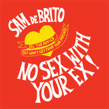 No Sex With Your Ex