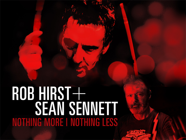 Rob Hirst and Sean Sennett Nothing More/Nothing Less