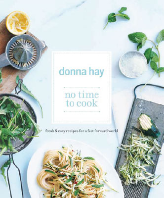 No Time to Cook By Donna Hay & Zucchini Mint Pasta