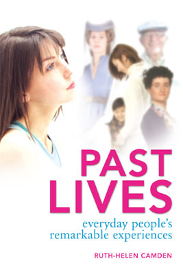 Past Lives Everyday People's Remarkable Experiences
