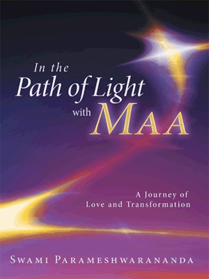 In the Path of Light with Maa
