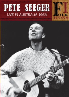 Pete Seeger Live In Australia 1963