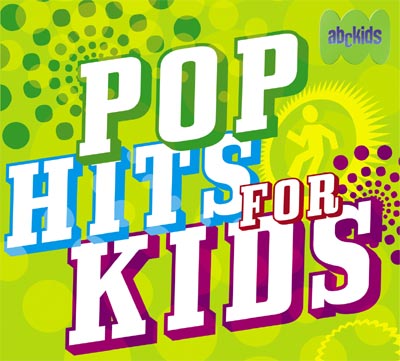 Pop Hits for Kids