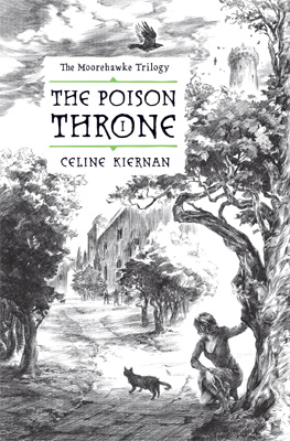 The Poison Throne Book 1 The Moorehawke Trilogy