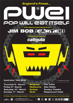 Pop Will Eat Itself with Jim Bob Tour