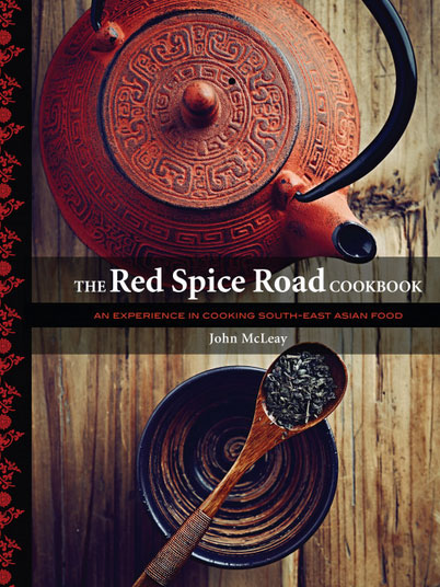 The Red Spice Road Cookbook