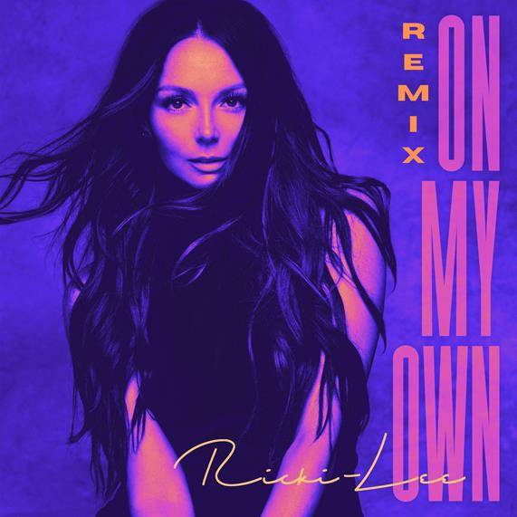 Ricki-Lee new single On My Own