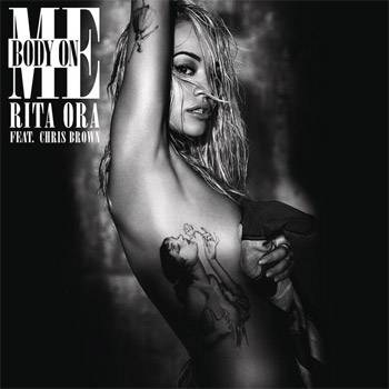 Rita Ora Body On Me feat Chris Brown