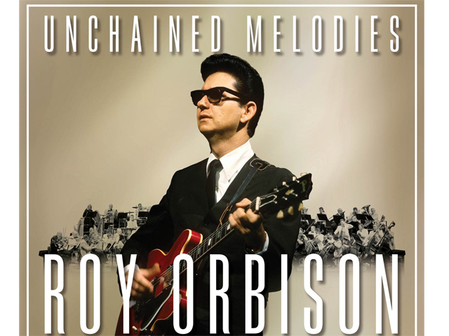 Roy Orbison Unchained Melodies