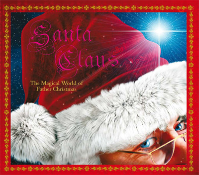 Santa Claus the Magical World of Father Christmas