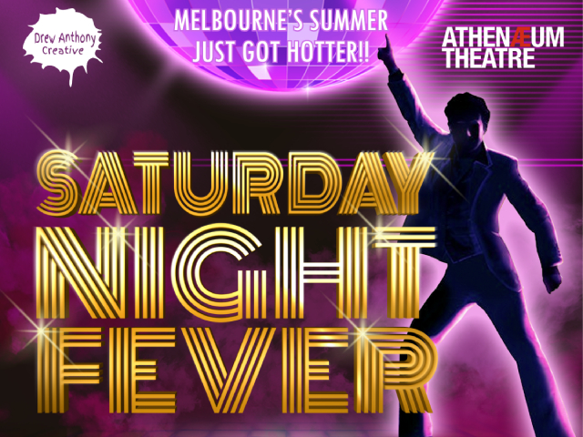 Saturday Night Fever: The Musical at Atheneaum Theatre