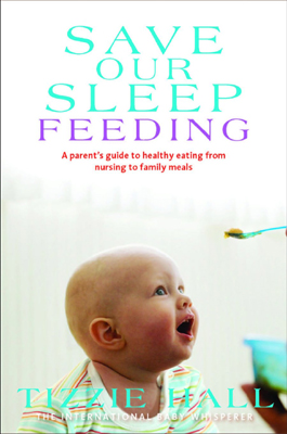 Save our Sleep: Feeding
