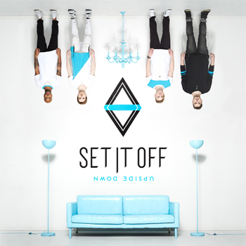 Set It Off Upside Down