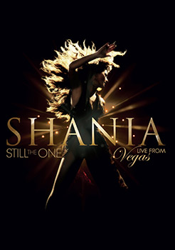 Shania: Still The One Live From Vegas
