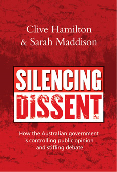 Silencing Dissent -How the Australian government is controlling public opinion a