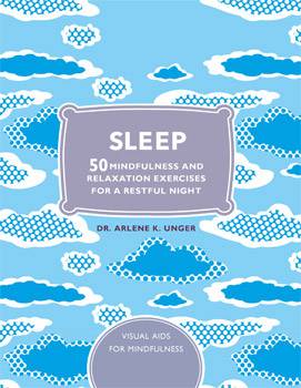 Sleep: 50 Mindfulness Exercises For A Restful Nights Sleep