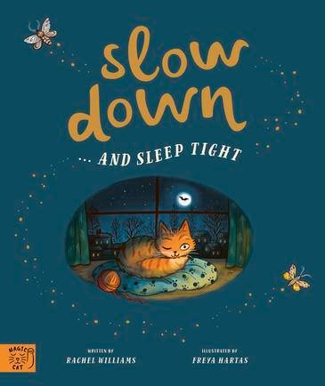 Slow Down... and Sleep Tight