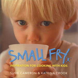 Small Fry Inspiration for Cooking with Kids