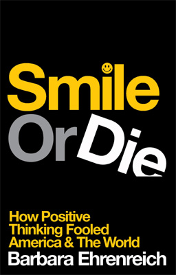 Smile or Die