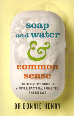 Soap and Water and Common Sense