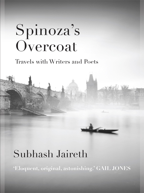 Spinoza's Overcoat: Travel with writers and poets