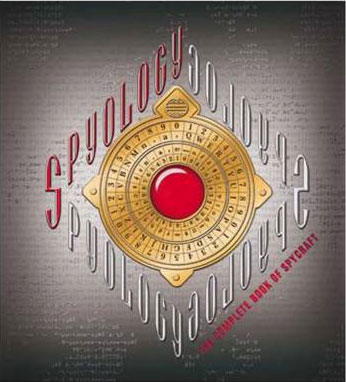 Spyolgoy The Complete Book of Spycraft