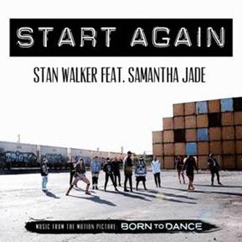 Stan Walker ft. Samantha Jade Start Again