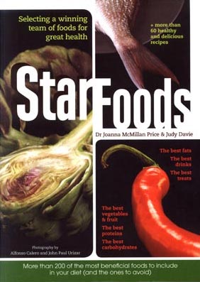 Star Foods Selecting a winning team of foods for great health