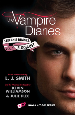 Stefan's Diaries Vol.2: Bloodlust