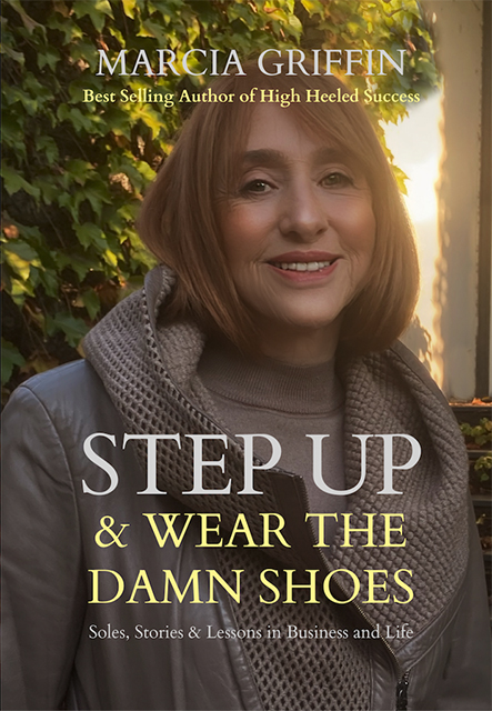 Win Step Up & Wear the Damn Shoes Books