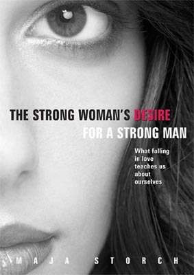 The Strong Woman's Desire for a Strong Man