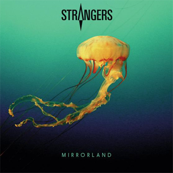 Strangers Mirrorland